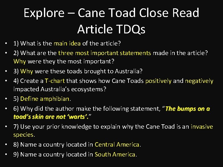 Explore – Cane Toad Close Read Article TDQs • 1) What is the main