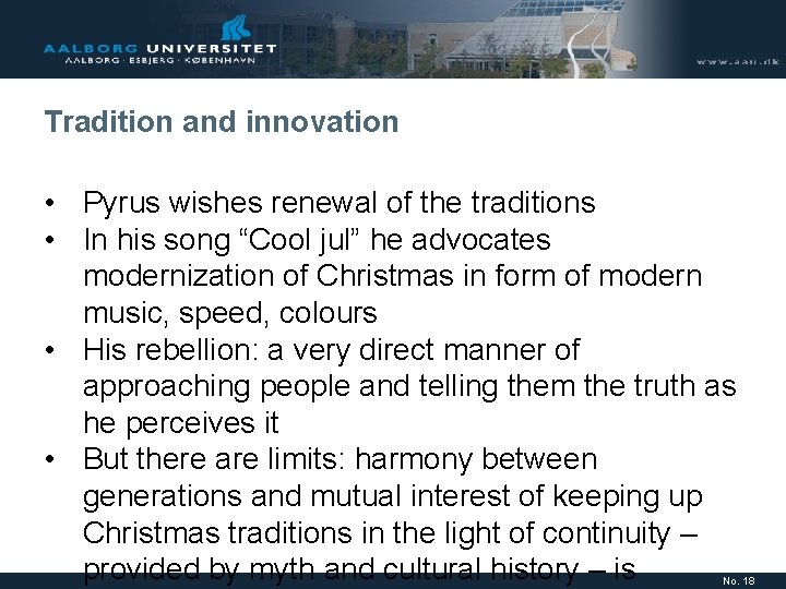 Tradition and innovation • Pyrus wishes renewal of the traditions • In his song Tradition and innovation • Pyrus wishes renewal of the traditions • In his song