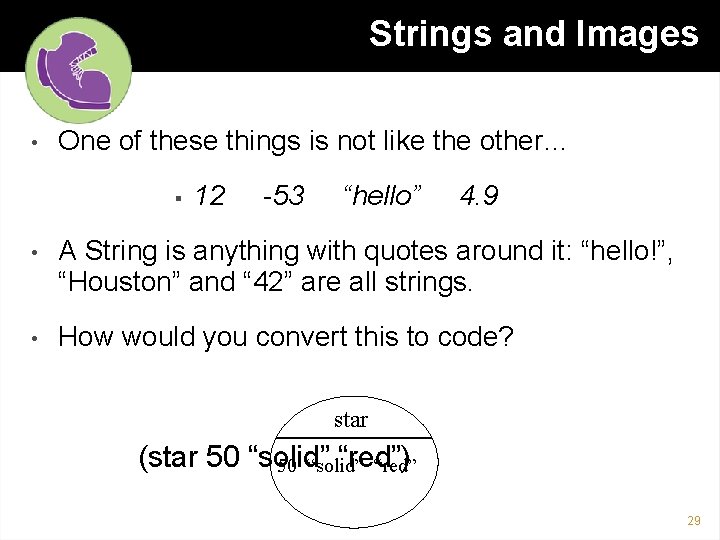 Strings and Images • One of these things is not like the other… §