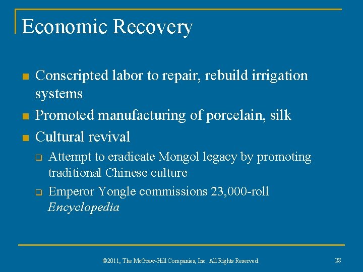 Economic Recovery n n n Conscripted labor to repair, rebuild irrigation systems Promoted manufacturing