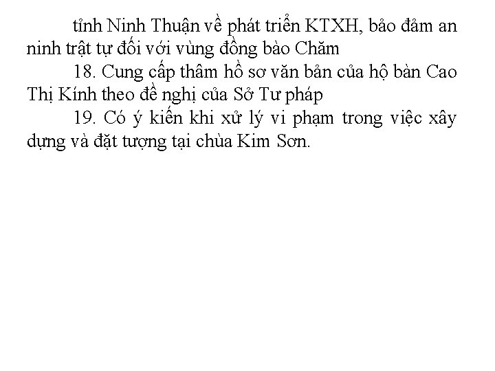 tỉnh Ninh Thuận về phát triển KTXH, bảo đảm an ninh trật tự đối