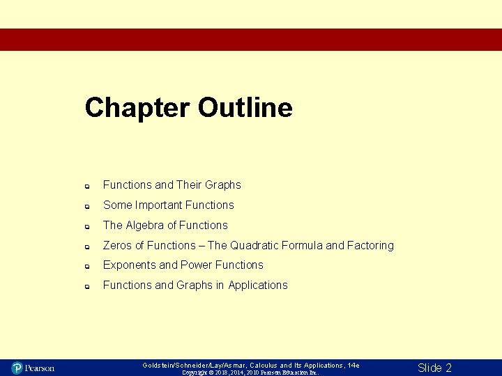 Chapter Outline q Functions and Their Graphs q Some Important Functions q The Algebra