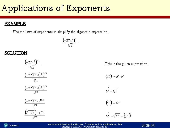 Applications of Exponents EXAMPLE Use the laws of exponents to simplify the algebraic expression.