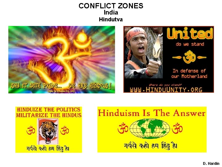 CONFLICT ZONES India Hindutva D. Hardin 