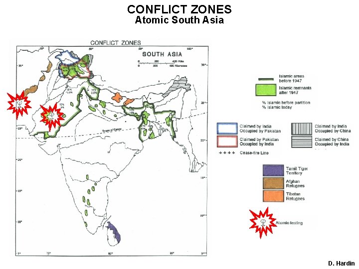 CONFLICT ZONES Atomic South Asia D. Hardin 