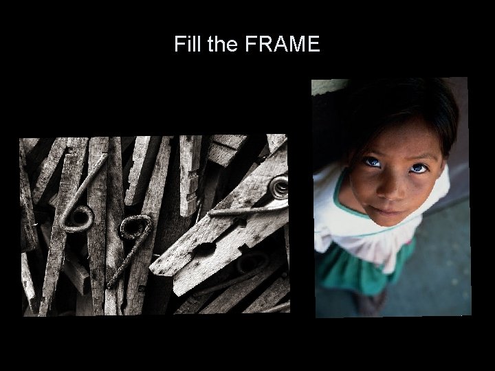 Fill the FRAME 