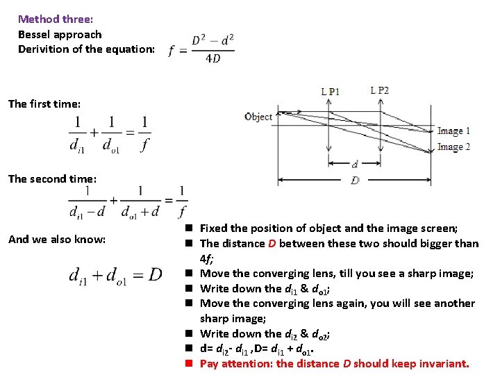 Method three: Bessel approach Derivition of the equation: The first time: The second time: