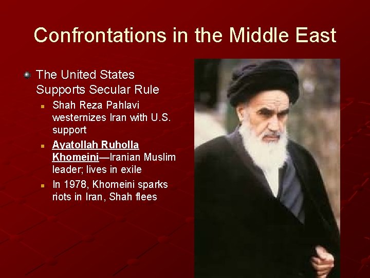 Confrontations in the Middle East The United States Supports Secular Rule n n n Confrontations in the Middle East The United States Supports Secular Rule n n n