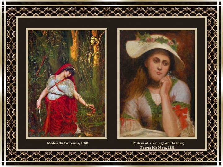 Medea the Sorceress, 1880 Portrait of a Young Girl Holding Forget-Me-Nots, 1881 