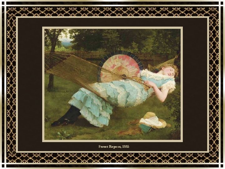 Sweet Repose, 1885 