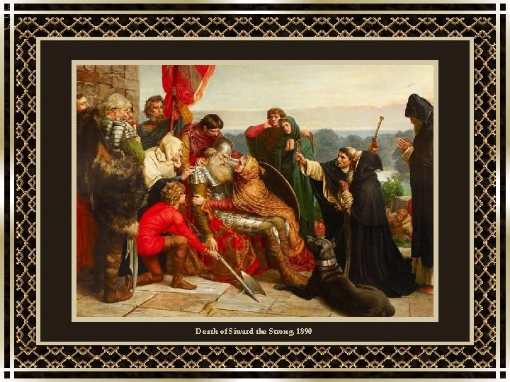 Death of Siward the Strong, 1890 