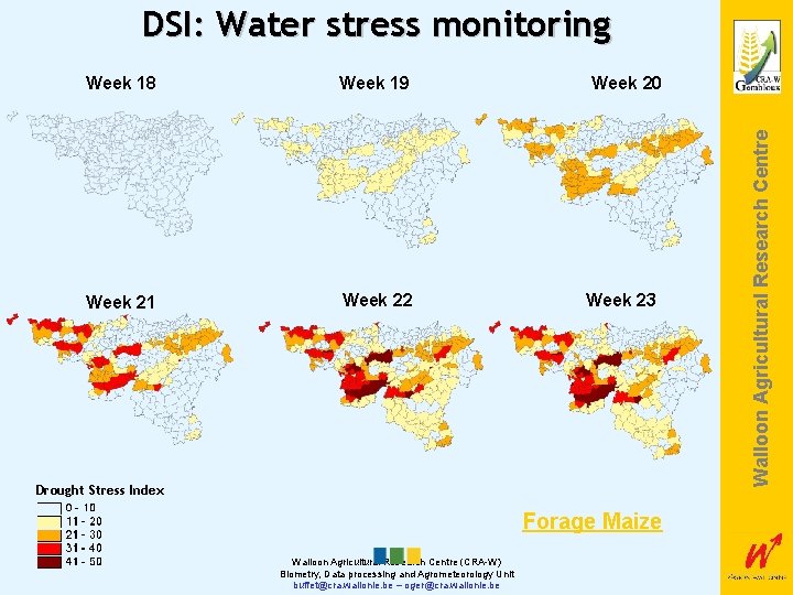 DSI: Water stress monitoring Week 19 Week 21 Week 22 Week 20 Week 23
