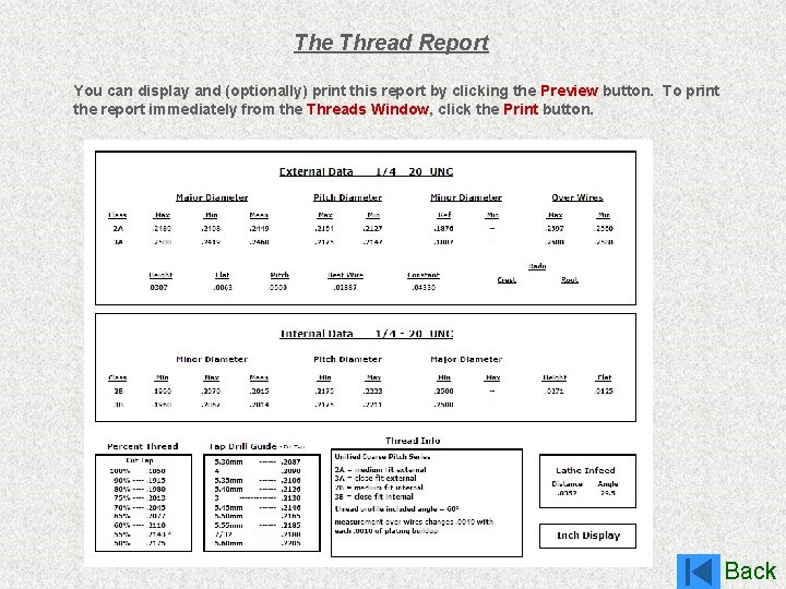 The Thread Report You can display and (optionally) print this report by clicking the