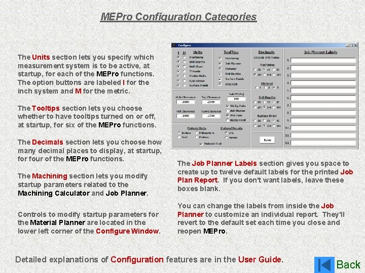 MEPro Configuration Categories The Units section lets you specify which measurement system is to