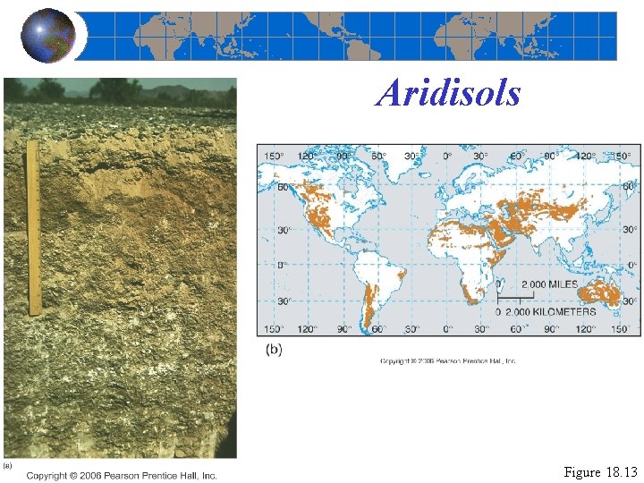 Aridisols Figure 18. 13 