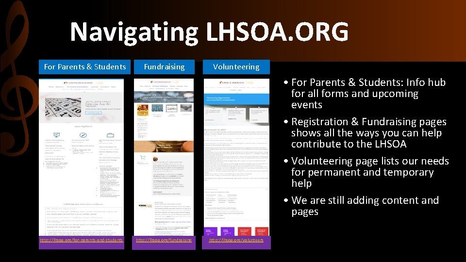 Navigating LHSOA. ORG For Parents & Students Fundraising Volunteering • For Parents & Students: