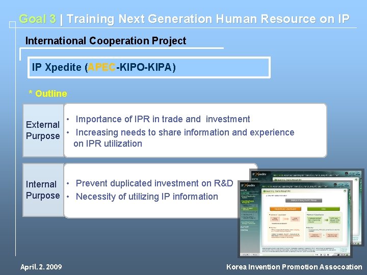Goal 3 | Training Next Generation Human Resource on IP International Cooperation Project IP