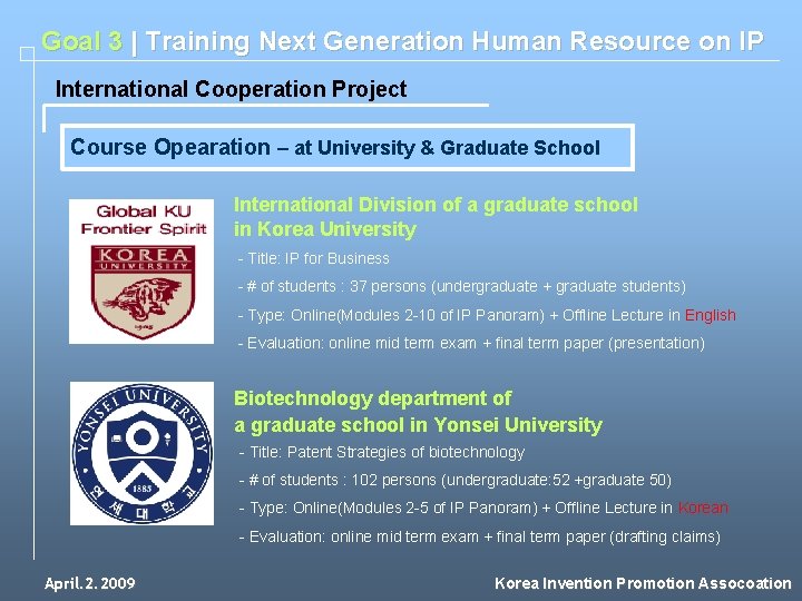 Goal 3 | Training Next Generation Human Resource on IP International Cooperation Project Course