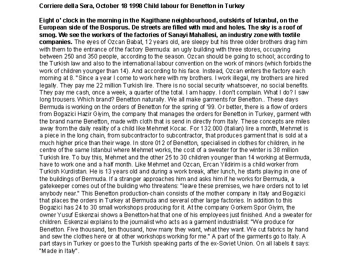 Corriere della Sera, October 18 1998 Child labour for Benetton in Turkey Eight o'