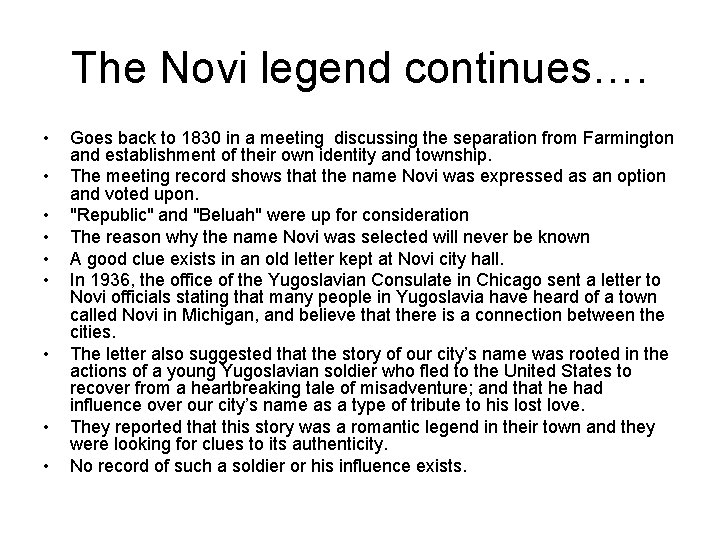 The Novi legend continues…. • • • Goes back to 1830 in a meeting