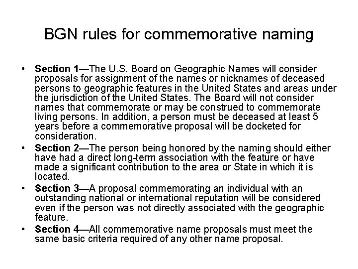 BGN rules for commemorative naming • Section 1—The U. S. Board on Geographic Names