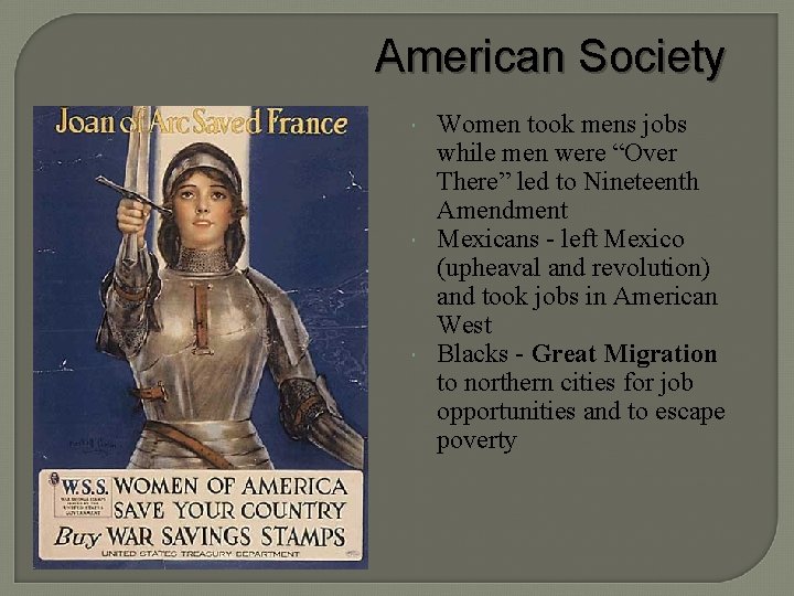 American Society Women took mens jobs while men were “Over There” led to Nineteenth