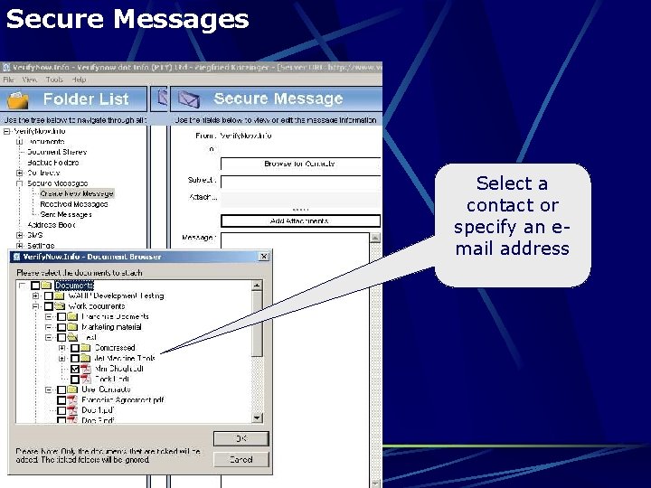 Secure Messages Select a contact or specify an email address 