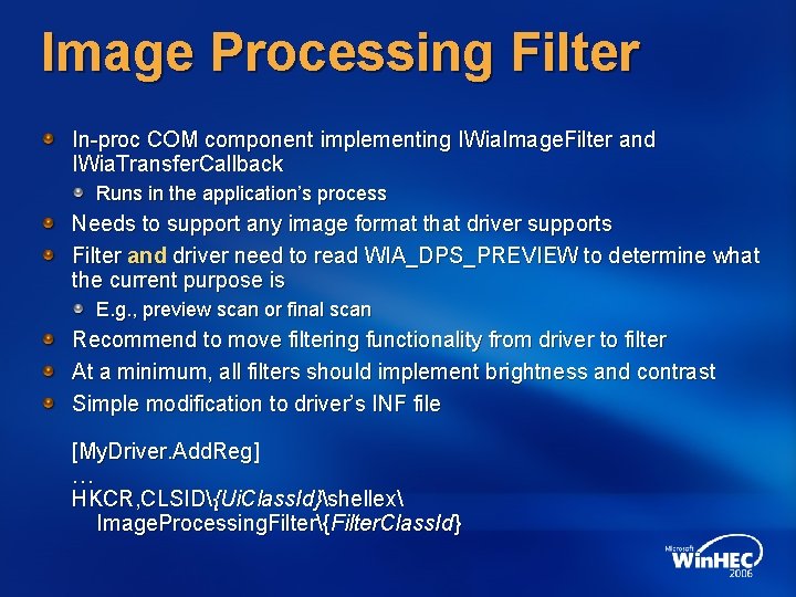 Image Processing Filter In-proc COM component implementing IWia. Image. Filter and IWia. Transfer. Callback