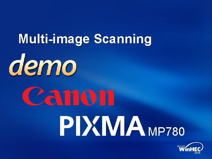 Multi-image Scanning MP 780 