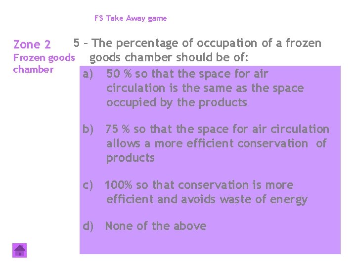 FS Take Away game 5 – The percentage of occupation of a frozen Frozen