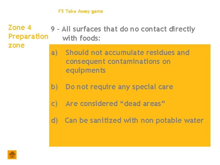 FS Take Away game Zone 4 9 – All surfaces that do no contact