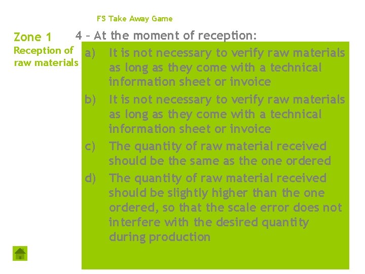 FS Take Away Game 4 – At the moment of reception: Reception of a)