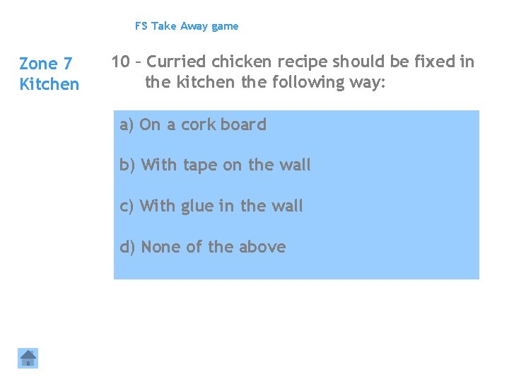 FS Take Away game Zone 7 Kitchen 10 – Curried chicken recipe should be