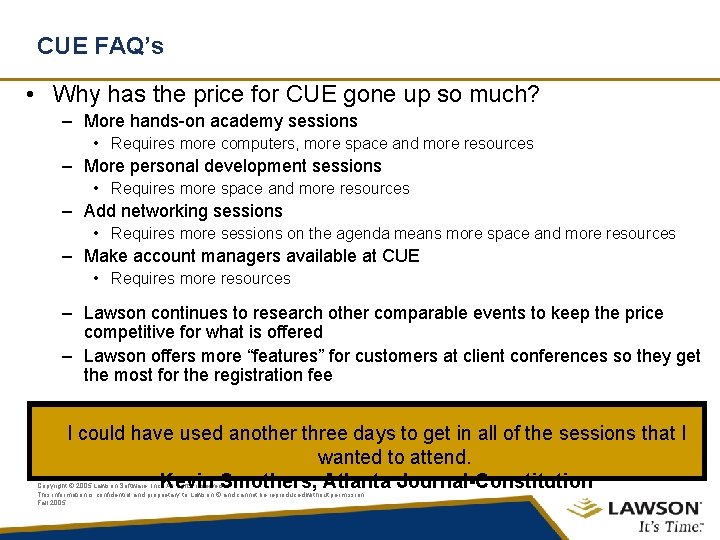 CUE FAQ’s • Why has the price for CUE gone up so much? –