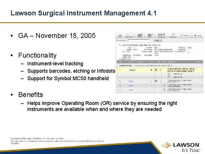 Lawson Surgical Instrument Management 4. 1 • GA – November 18, 2005 • Functionality