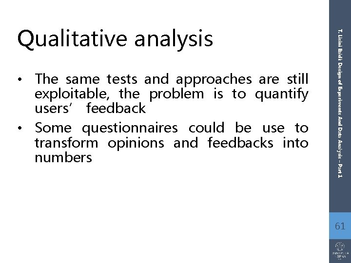  • The same tests and approaches are still exploitable, the problem is to