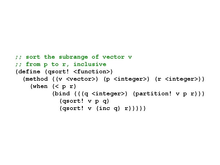 ; ; sort the subrange of vector v ; ; from p to r,