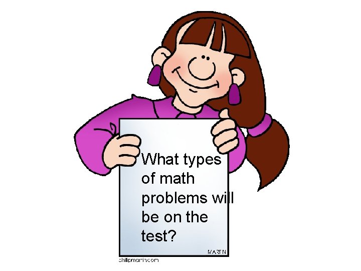 What types of math problems will be on the test? 