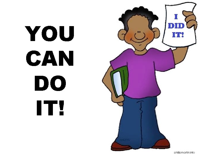 YOU CAN DO IT! 