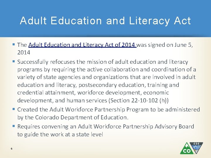 Adult Education and Literacy Act § The Adult Education and Literacy Act of 2014