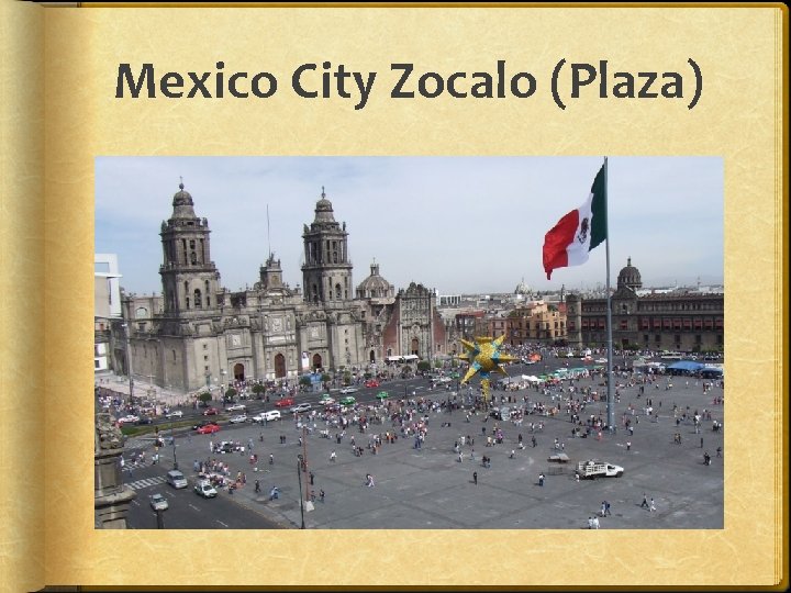 Mexico City Zocalo (Plaza) 