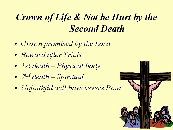 Crown of Life & Not be Hurt by the Second Death • • •
