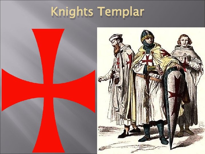 Knights Templar 