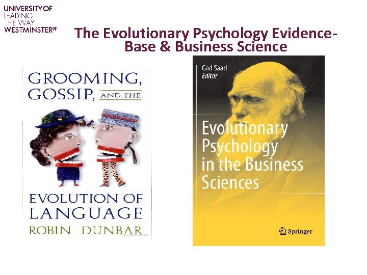 The Evolutionary Psychology Evidence. Base & Business Science 