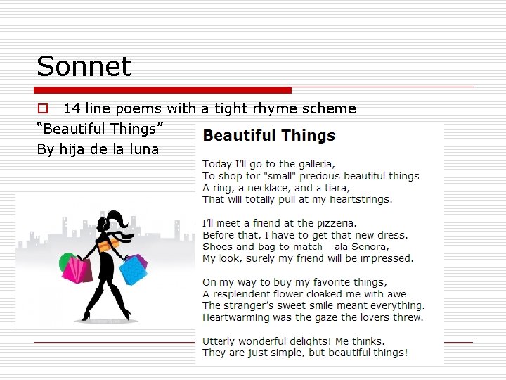 Sonnet o 14 line poems with a tight rhyme scheme “Beautiful Things” By hija