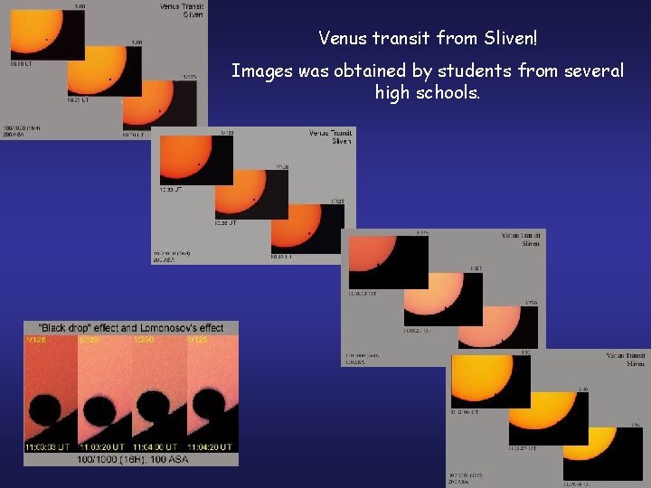 Venus transit from Sliven! Images was obtained by students from several high schools. 