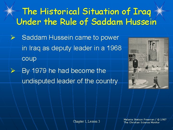 The Historical Situation of Iraq Under the Rule of Saddam Hussein Ø Saddam Hussein