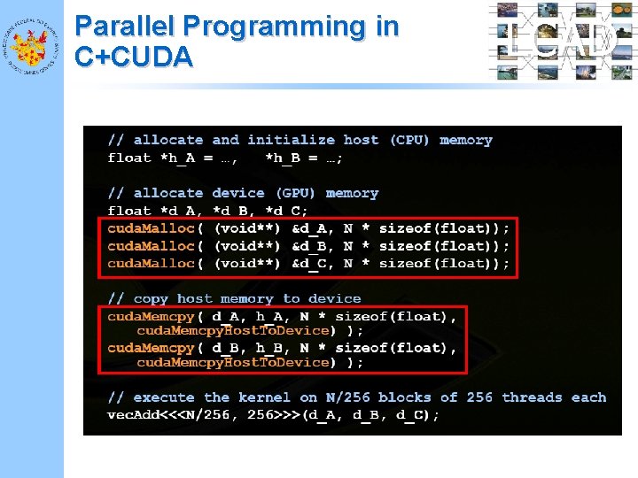 Parallel Programming in C+CUDA LCAD 