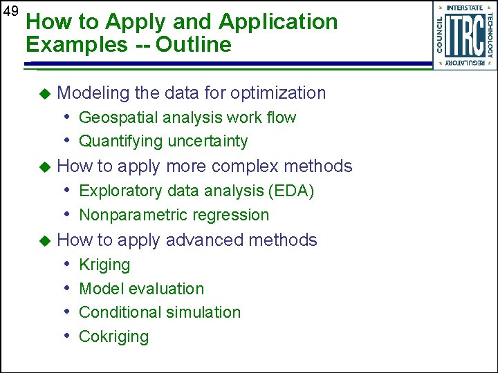 49 How to Apply and Application Examples -- Outline Modeling the data for optimization