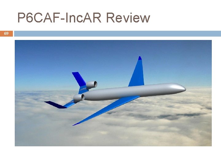 P 6 CAF-Inc. AR Review 69 P 6 CAF-Inc. AR Review 69